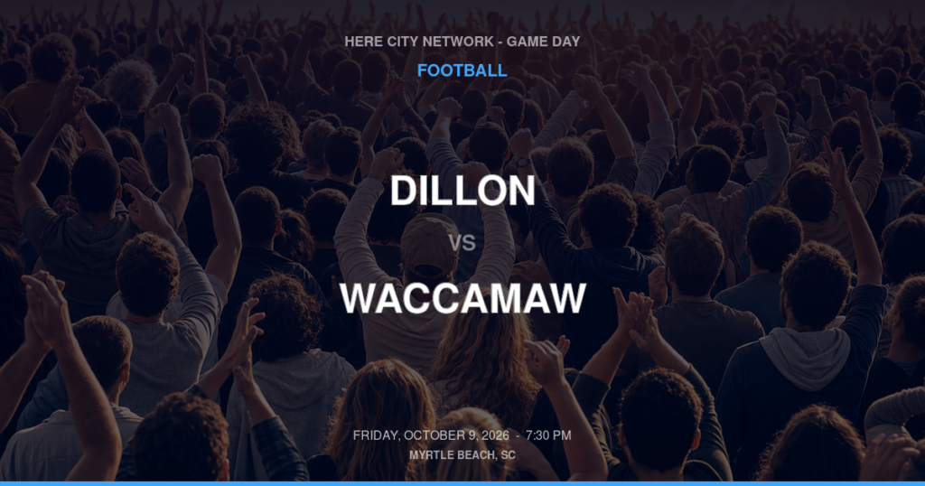 Dillon vs. Waccamaw — Football Game Day — Pawleys Island, SC — Oct 9, 2026