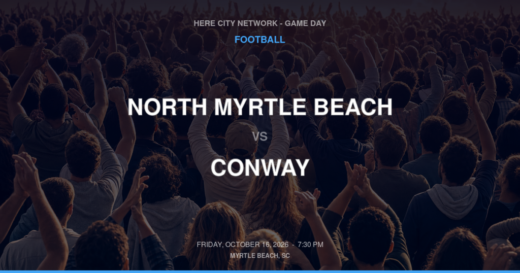 North Myrtle Beach vs. Conway — Football Game Day — Conway, SC — Oct 16, 2026