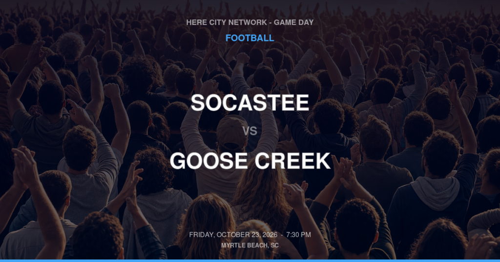 Socastee vs. Goose Creek — Football Game Day — Goose Creek, SC — Oct 23, 2026