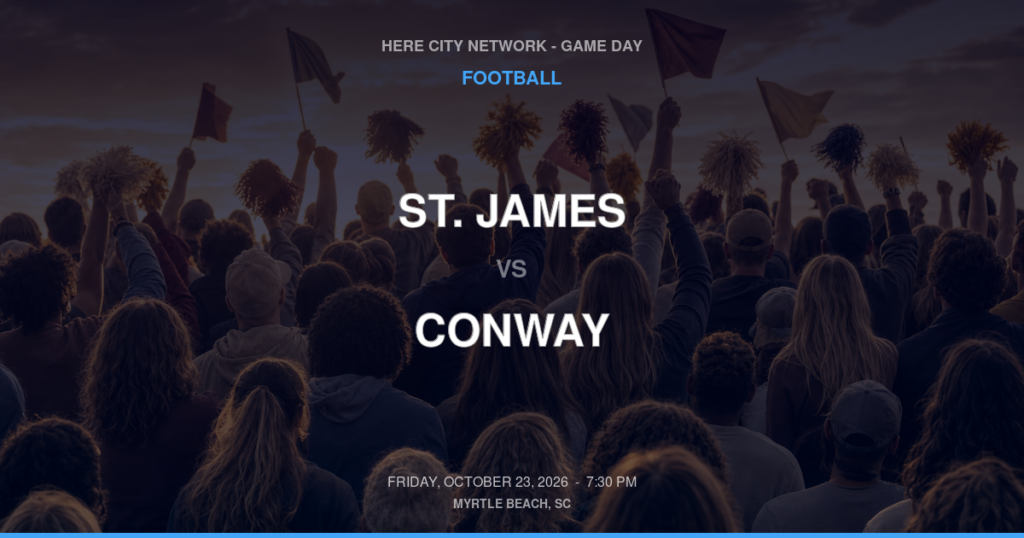 St. James vs. Conway — Football Game Day — Conway, SC — Oct 23, 2026