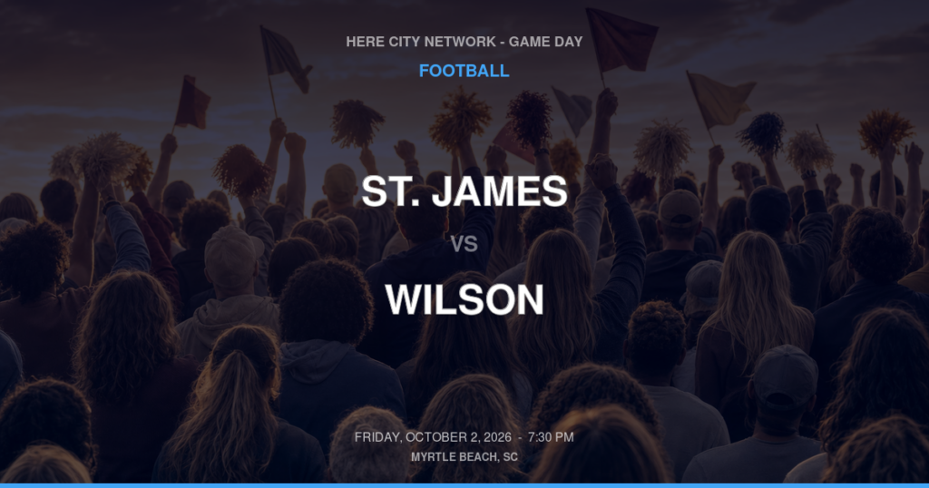 St. James vs. Wilson — Football Game Day — Florence, SC — Oct 2, 2026