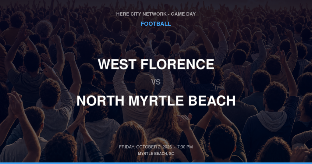 West Florence vs. North Myrtle Beach — Football Game Day — Little River, SC — Oct 2, 2026